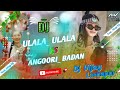 Nonstop 2k23 Remix|| Angoori Badan V/s Ulala Ulala Hard Bard Bass Remix Hindi Song Dj Vijay Laxnapur