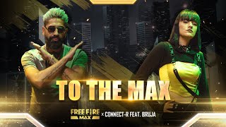 Connect-R Feat. Bruja - To The Max