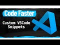 How To Create Custom VSCode Snippets