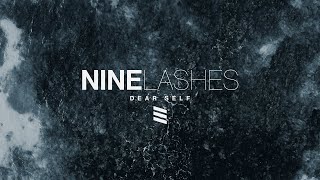 Watch Nine Lashes Dear Self video