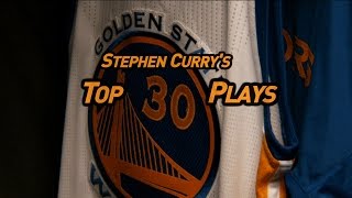 Stephen Currys Top 30 Plays Of The 2015-2016 Regular Season