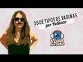 30 tipos de vaginas por Bollicao