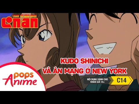 Thám Tử Lừng Danh Conan: Kudo Shinichi Và Án Mạng Ở New York - Tổng Hợp Những Vụ Án Hay Nhất