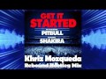 Shakira Ft. Pitbull - Get It Started (Khriz Mozque