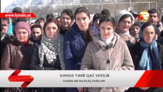 Qebelenin Qemervan Kendine Tebii Qaz Verilib