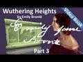 Part 3 - Wuthering Heights by Emily Brontë (Chs 12-16)