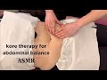 ASMR Kore Therapy for Abdominal Balance | TCM Stomach Massage & Body Repatterning