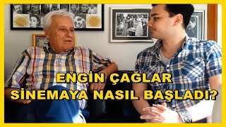 Engi̇n Çağlar Si̇nemaya Nasil Başladi?