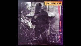 Watch Brother Cane Stones Throw Away video