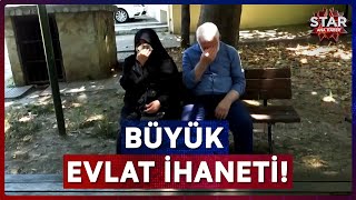 Evlat Acısı Bu Kez Böyle Yaşandı Yardım Ettikleri Kızları Tarafından Atıldılar Star Ana Haber