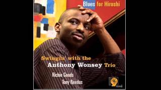 Watch Anthony Wonsey Trio Just You Just Me video