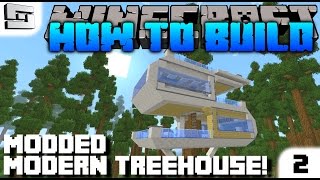 Minecraft : How To Build : MODERN TREEHOUSE 2