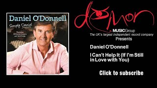 Watch Daniel Odonnell I Cant Help It video