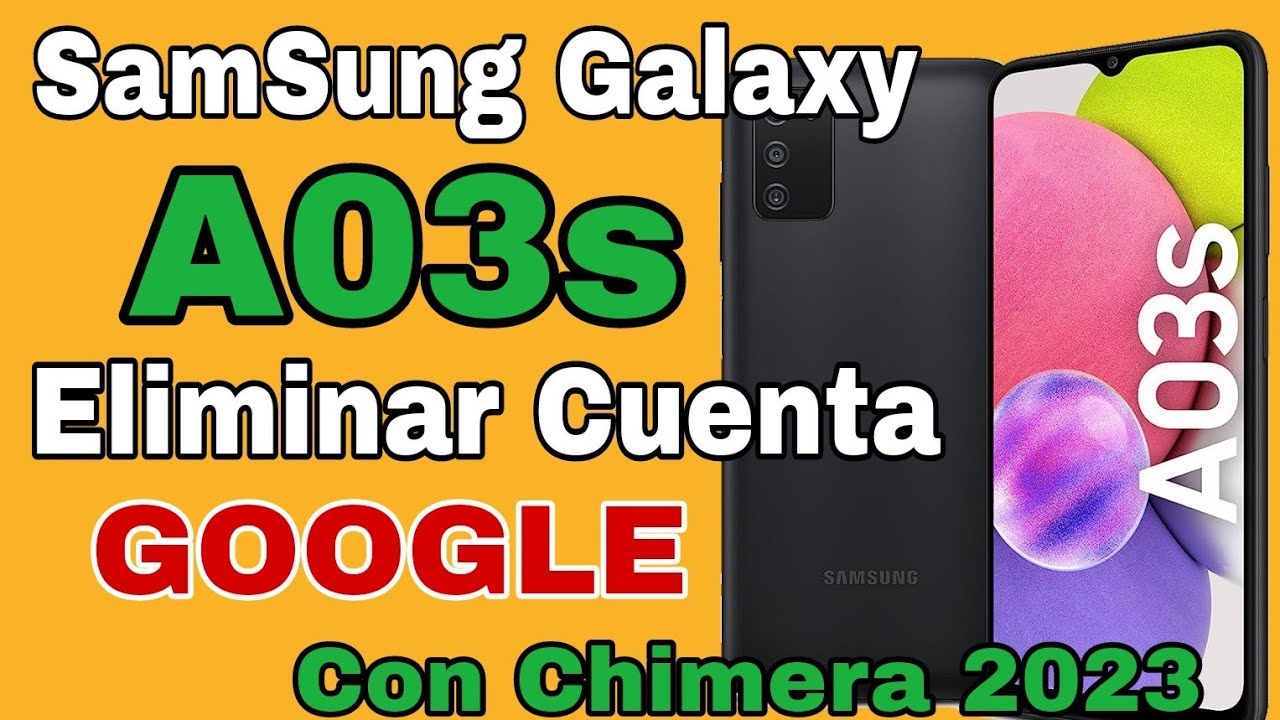 Eliminar Cuenta Google SAMSUNG GALAXY A03S Android 12/ Eliminar Cuenta Google SAMSUNG GALAXY A03S Android 12/