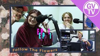 Follow the Flowers - Episode One | Laker Podcast Network