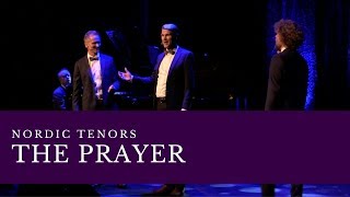 Nordic Tenors // The Prayer