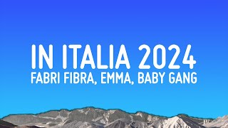 Fabri Fibra - In Italia 2024 (Testo/Lyrics) Ft. Emma & Baby Gang