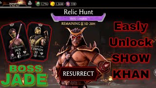 Mortal Kombat Relic Hunt Boss Jade Easy Complete Relic Hunt 2022 Resurrect Showkhan Mk Mobile