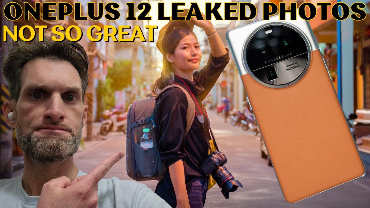 OnePlus 12 Camera Samples Leak Look Not So Flattering OnePlus 12 Camera Samples Leak Look Not So Flattering