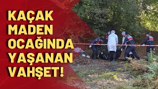 Zonguldak'ta kaçak maden ocağında dehşet verici olay! Gazeteci Ali Ayaroğlu akta