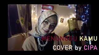 MENUNGGU KAMU - ANJI || SYIFA COVER