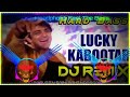 Lucky Kabootar Dj Remix Hard Bass | Sanjay Dutt | Old Hindi Song Dj Remix | Hindi Dj Song