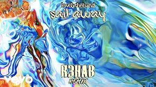 Lovelytheband, R3Hab - Sail Away (R3Hab Remix) [Visualizer]