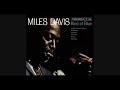 Miles Davis - Blue In Green (Audio)