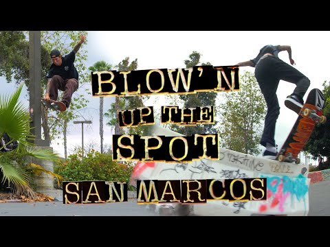 Provost, Alex Willms, Liam Pace & More Blow'n Up The Spot @ San Marcos D.I.Y | Independent Trucks