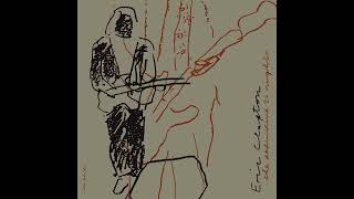 Eric Clapton - Bad Love Live At The Royal Albert Hall