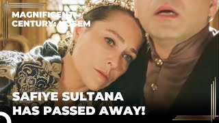 Safiye Sultana Ended Her Life After She Lost Iskender | Magnificent Century Kosem