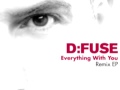 D:FUSE 'Everything With You (Original)'