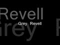 Gone gone - Grey Revell. Traducida al español