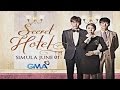 Secret Hotel: Ang unang romance mystery na handong ng GMA Heart of Asia