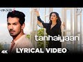 Tanhaiyaan Lyrical - Aksar 2 | Abhinav Shukla & Zareen Khan | Amit Mishra | Mithoon