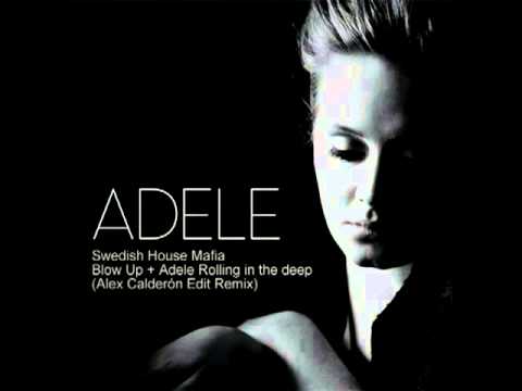Swedish House Mafia - Blow Up + Adele Rolling in the deep (Alex Calderon Edit Remix).mpg