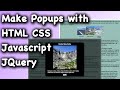 HTML CSS Javascript JQuery Webpage Popup Dialog Tutorial