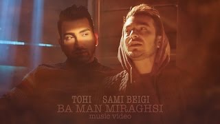 Watch Tohi Ba Man Miraghsi feat Sami Beigi video