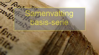Samenvatting 05_basis - De Bijbel en ZIJN Boodschap