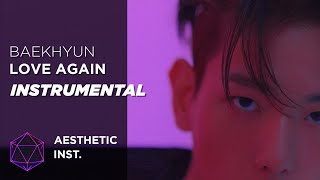 Baekhyun - Love Again (Official Instrumental)