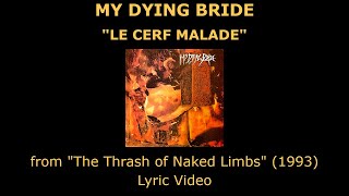 Watch My Dying Bride Le Cerf Malade video