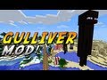 Minecraft 1.6.4 - Review de Gulliver MOD - ESPAÑOL TUTORIAL
