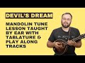 Devils Dream (With Tabs & Play Along Tracks) - Mandolin Lesson