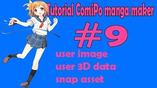 Tutorial ComiPo Manga Maker #9 user image, user 3D data snap asset