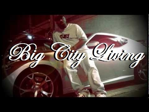 Big City Living (HD) - Sonny Boy Dillard