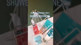 Shower Routine