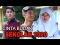 CINTA BUDAK SEKOLAH 2020