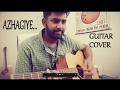 Azhagiye | Kaatru Veliyidai | Guitar Cover | Chords | Hamsaro Cheliya | Ashwin Asokan | A R Rahman |