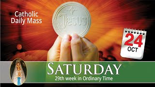 Holy Mass Online 24th October 2020