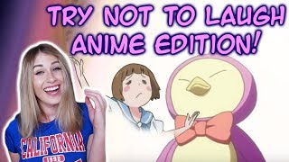 TRY NOT TO LAUGH ANIME EDITION!